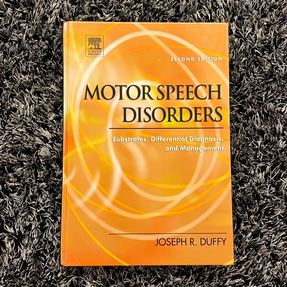 Motor Speech Disorders Joseph Duffy, 2nd edition